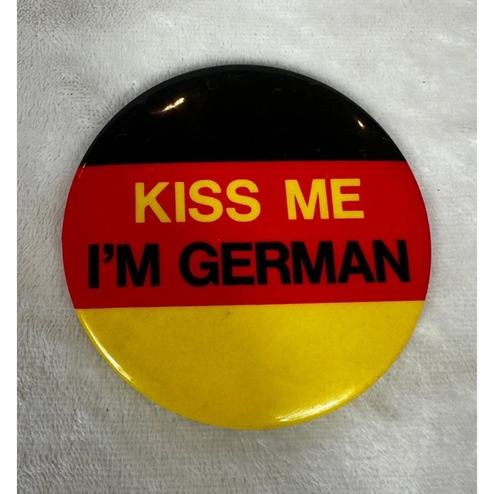 Vintage Kiss Me I'm German w/ German Flag Collectible Pinback Button Pin